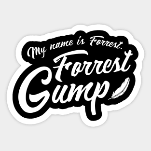 Forrest Gump My Name is Forrest Script Sticker